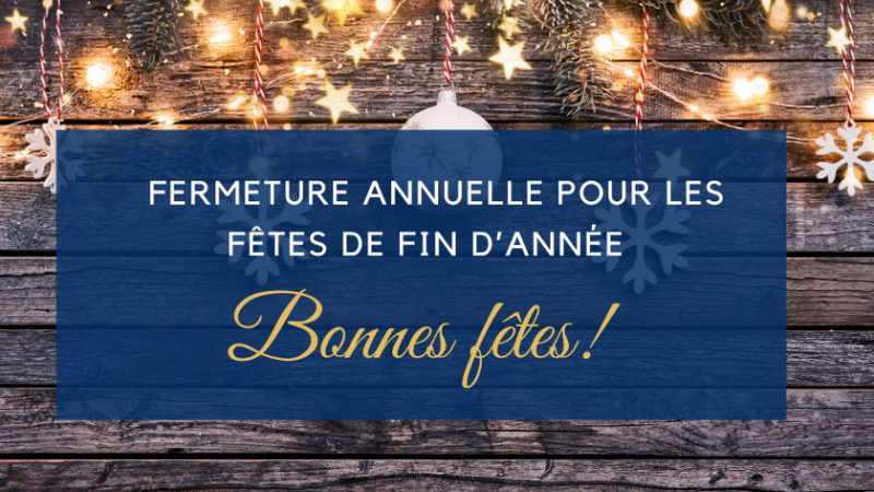 Joyeuses Fêtes de fin d'année !